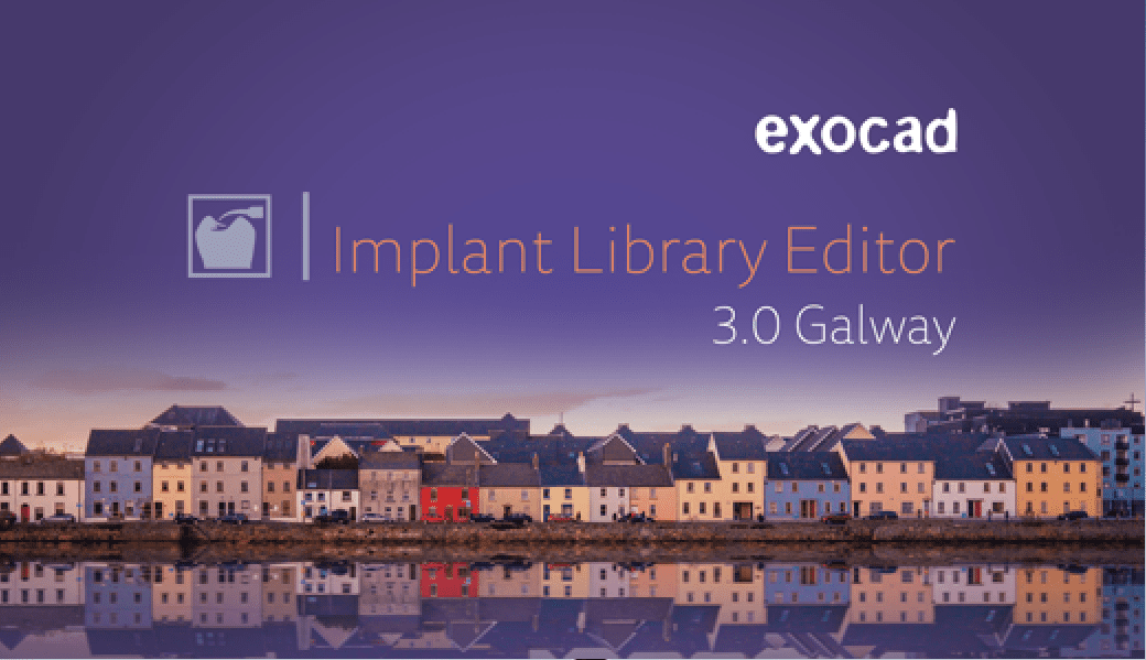 Exocad exoImplant Editor 3.0 Galway crack full